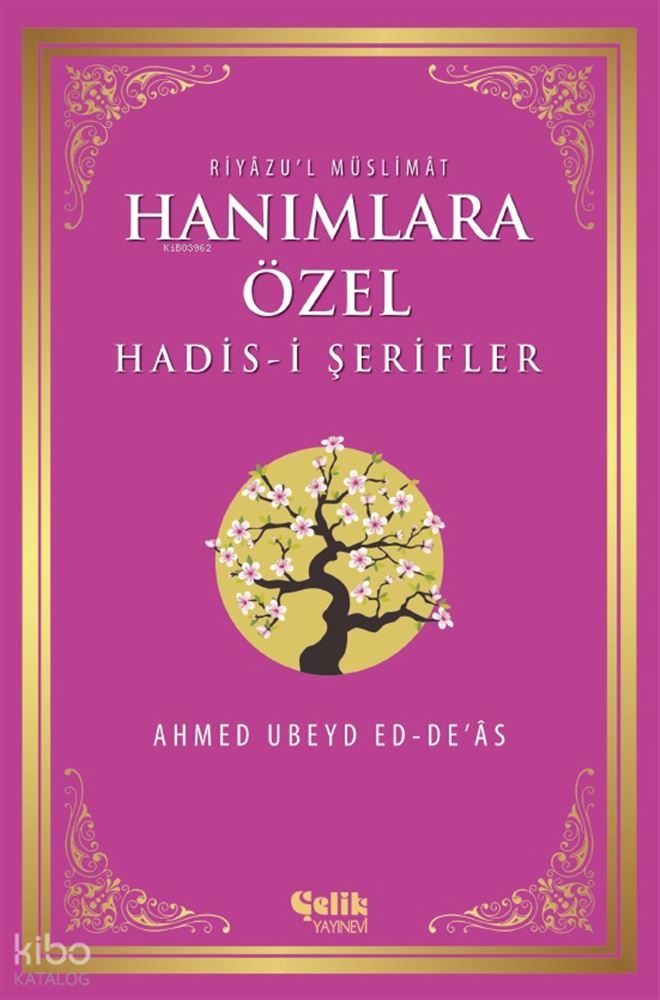 HANIMLARA ÖZEL HADİS ŞERİFLER