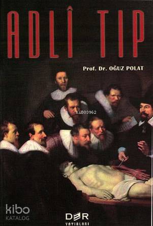 Adli Tıp - Oğuz Polat