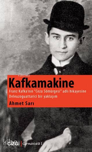 Kafkamakine - Ahmet Sarı