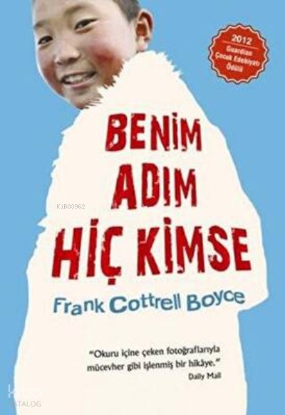 Benim Adım Hiç Kimse - Frank Cottrell Boyce