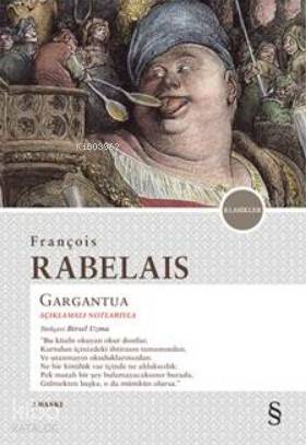 Gargantua - François Rabelais