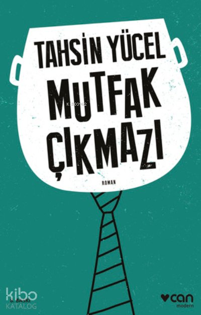 Mutfak Çıkmazı - Tahsin Yücel
