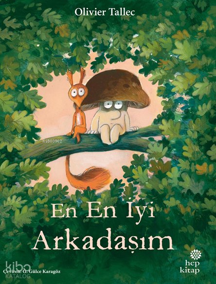En İyi Arkadaşım - Olivier Tallec