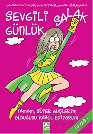 SEVGİLİ SALAK GÜNLÜK 11 TAMAM SÜPER GÜÇLER