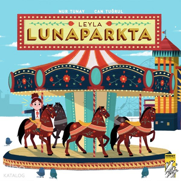 Leyla Lunaparkta - Nur Tunay