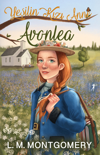 Yeşilin Kızı Anne 2 - Avonlea - L. M. Montgomery