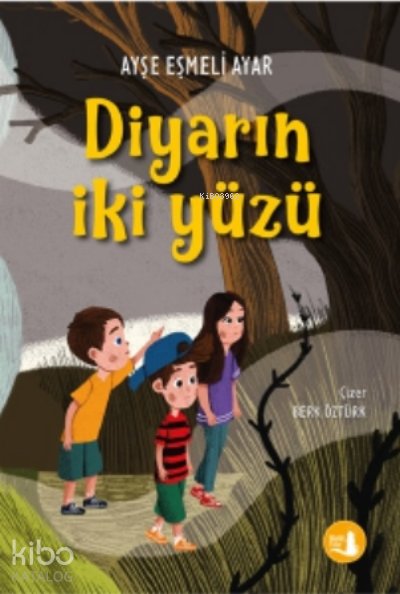 Diyarın İki Yüzü - Ayşe Eşmeli Ayar