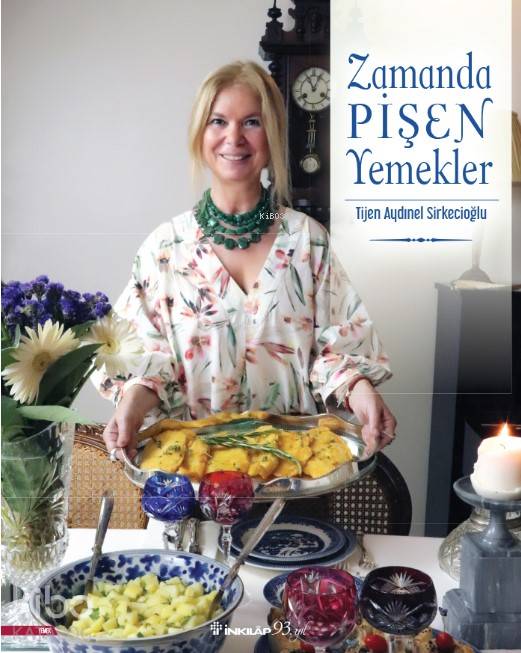 Zamanda Pişen Yemekler