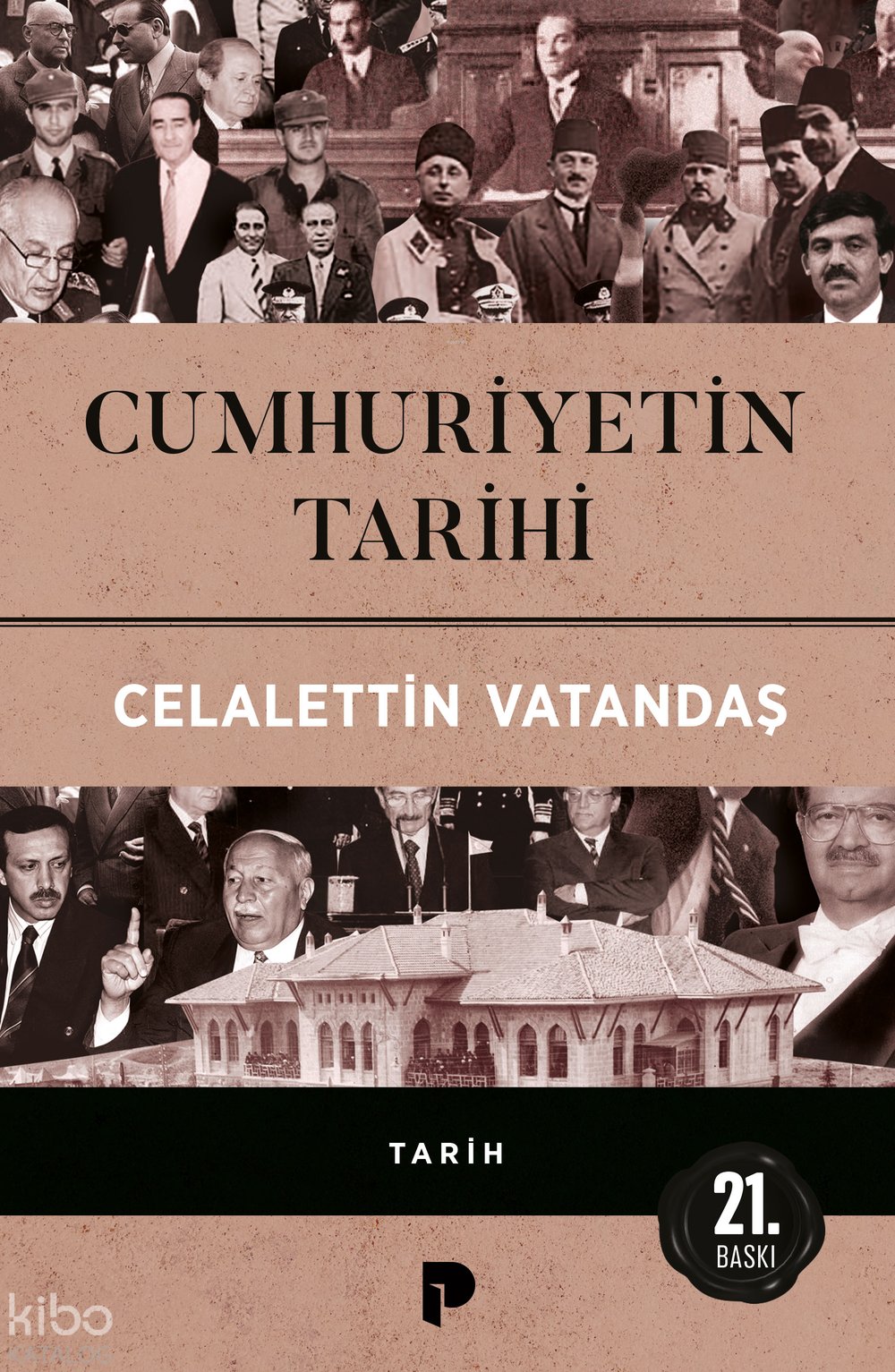 Cumhuriyetin Tarihi - Celaleddin Vatandaş