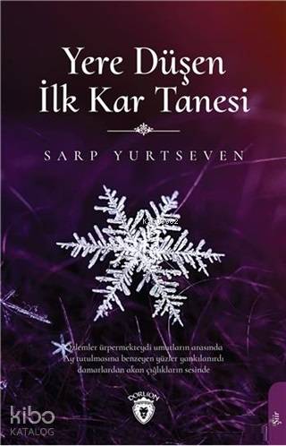Yere Düşen İlk Kar Tanesi