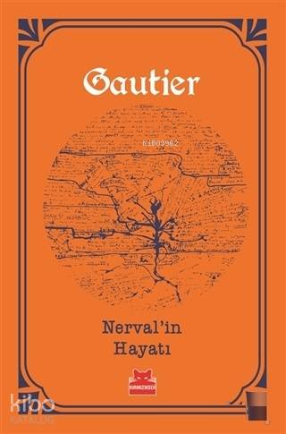 Nerval'in Hayatı
