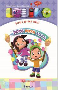 Leliko Öykülü Boyama Serisi - Doya Doya Boya - Ayşe Şule Bilgiç
