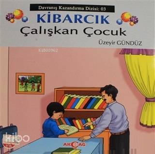Kibarcık Çalışkan Çocuk