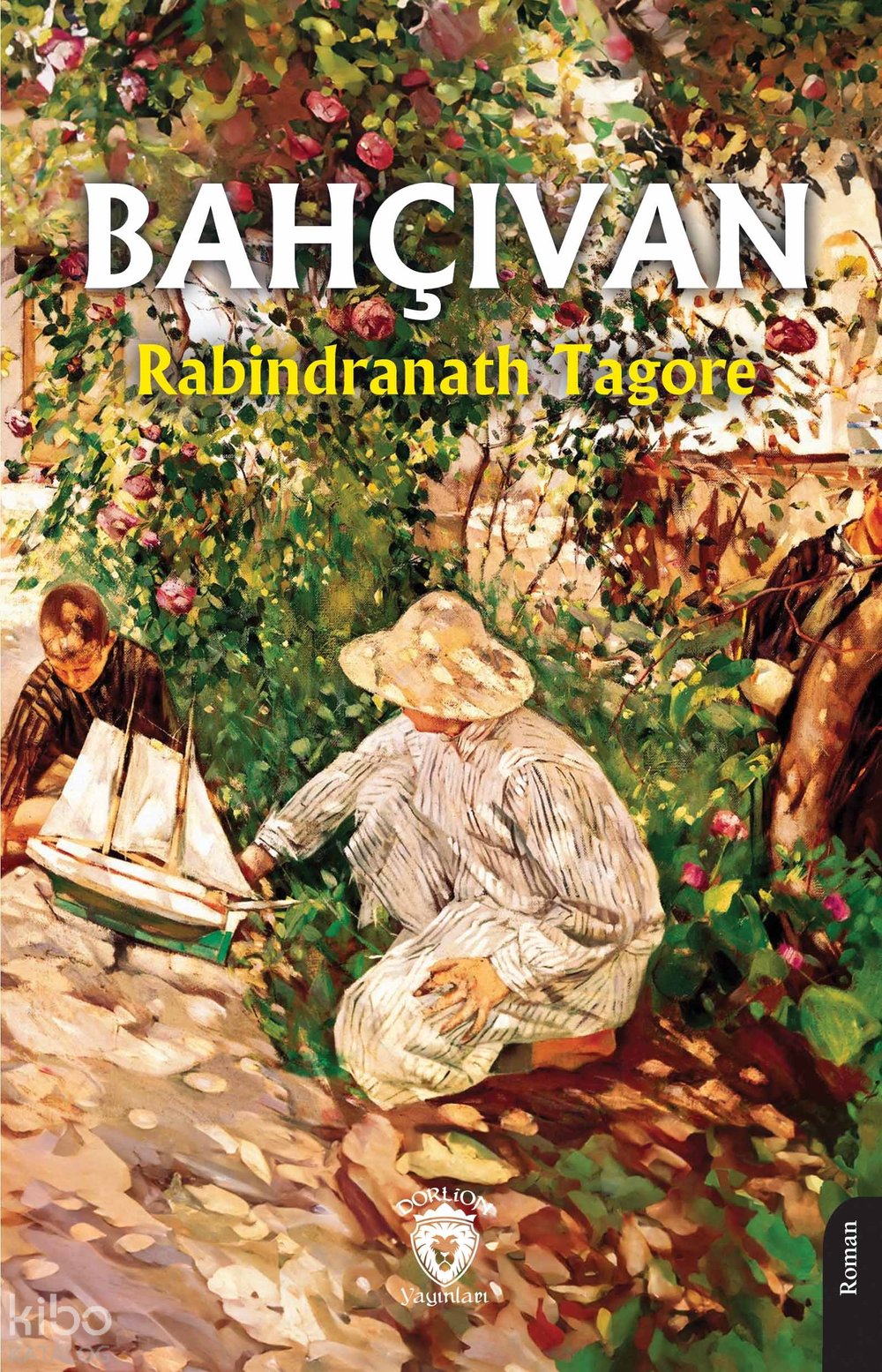 Bahçıvan - Rabindranath Tagore