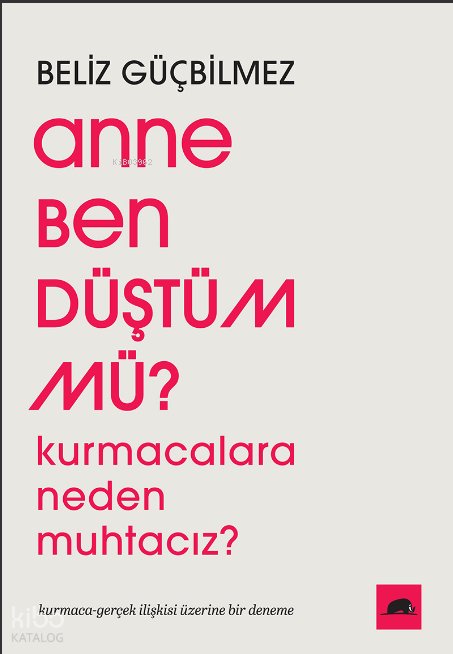 Anne Ben Düştüm mü?