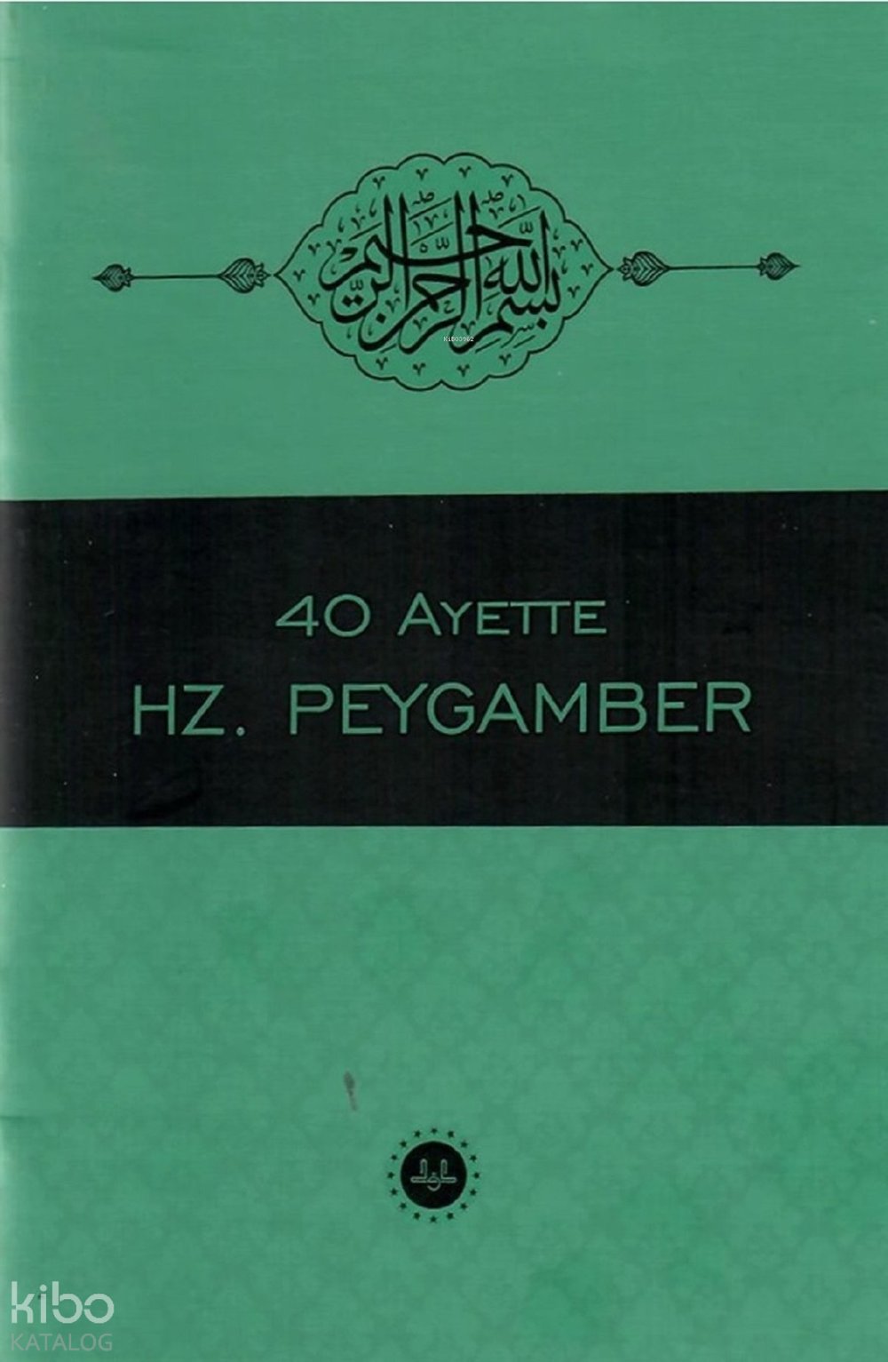 40 Ayette Hz Peygamber - Bünyamin Erul