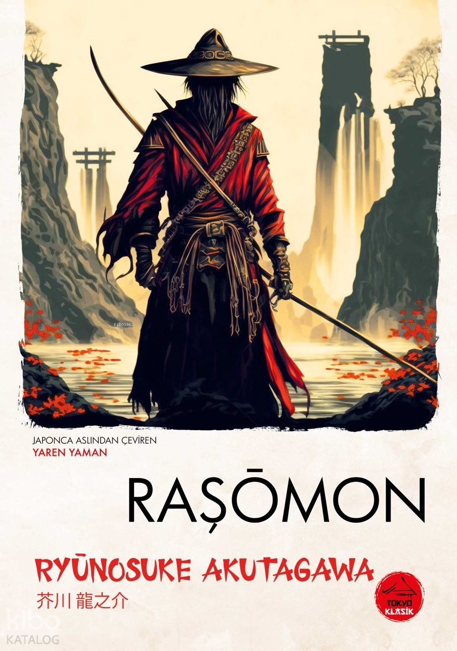 Raşomon - Ryunosuke Akutagawa