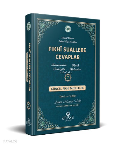 Fıkhi Suallere Cevaplar 7. Cilt