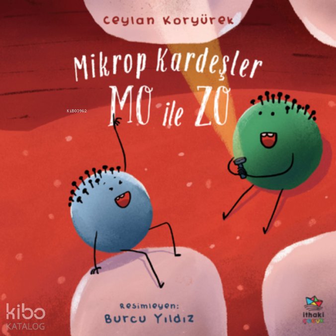 Mikrop Kardeşler Mo ile Zo - Ceylan Koryürek