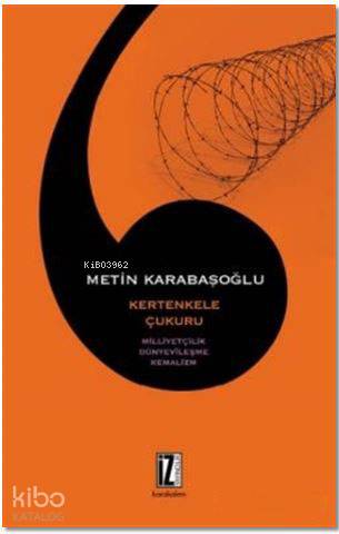 Kertenkele Çukuru - Metin Karabaşoğlu