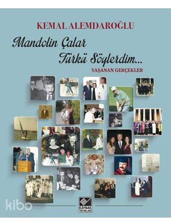 Mandolin Çalar Türkü Söylerdim... (Ciltli)