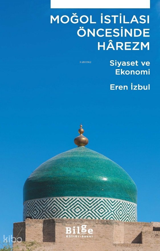 Moğol İstilası Öncesi Hârezm