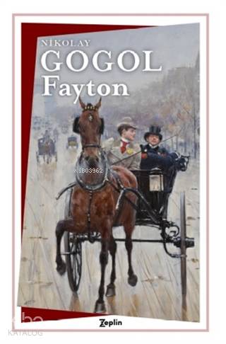 Fayton - Nikolay Vasilyeviç Gogol