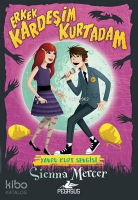 Yavru Kurt Sevgisi Erkek Kardeşim Kurtadam 2 - Sienna Mercer