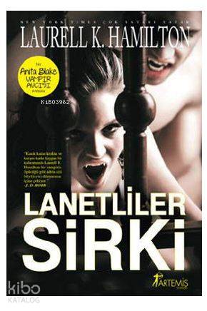 Lanetliler Sirki - Laurell K. Hamilton