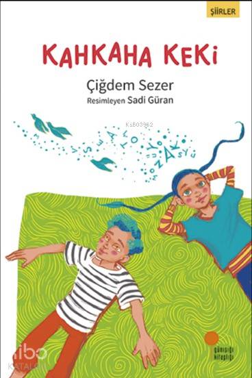 Kahkaha Keki - Çiğdem Sezer