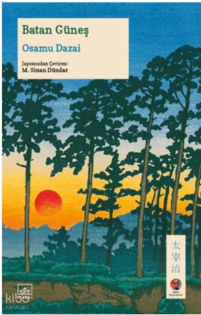 Batan Güneş - Osamu Dazai