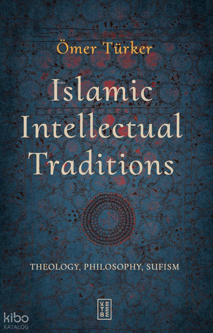 Islamic Intellectual Traditions