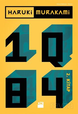 1Q84 - 2. KİTAP / HARUKİ MURAKAMİ