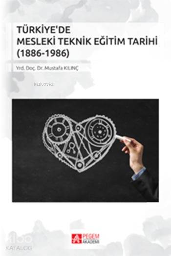 Türkiye'de Mesleki Teknik Eğitim Tarihi