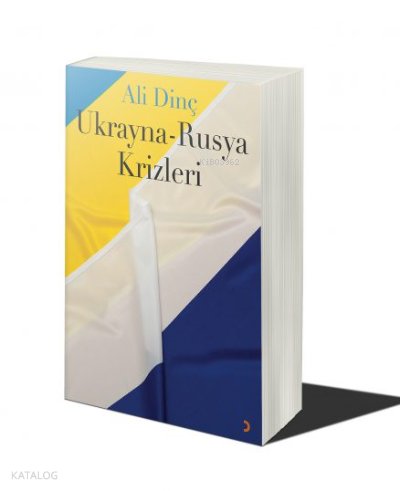 Ukrayna-Rusya Krizleri
