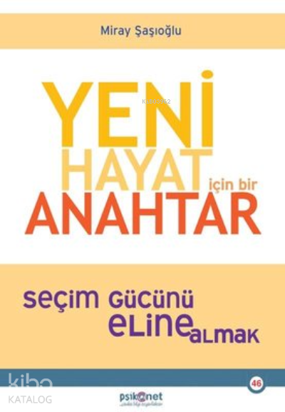 YENİ HAYAT İÇİN BİR ANAHTAR
