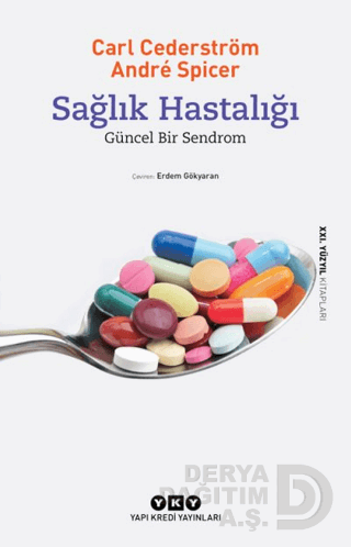 SAĞLIK HASTALIĞI / CARL CEDERSTRÖM