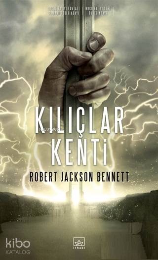 Kılıçlar Kenti - Robert Jackson Bennett
