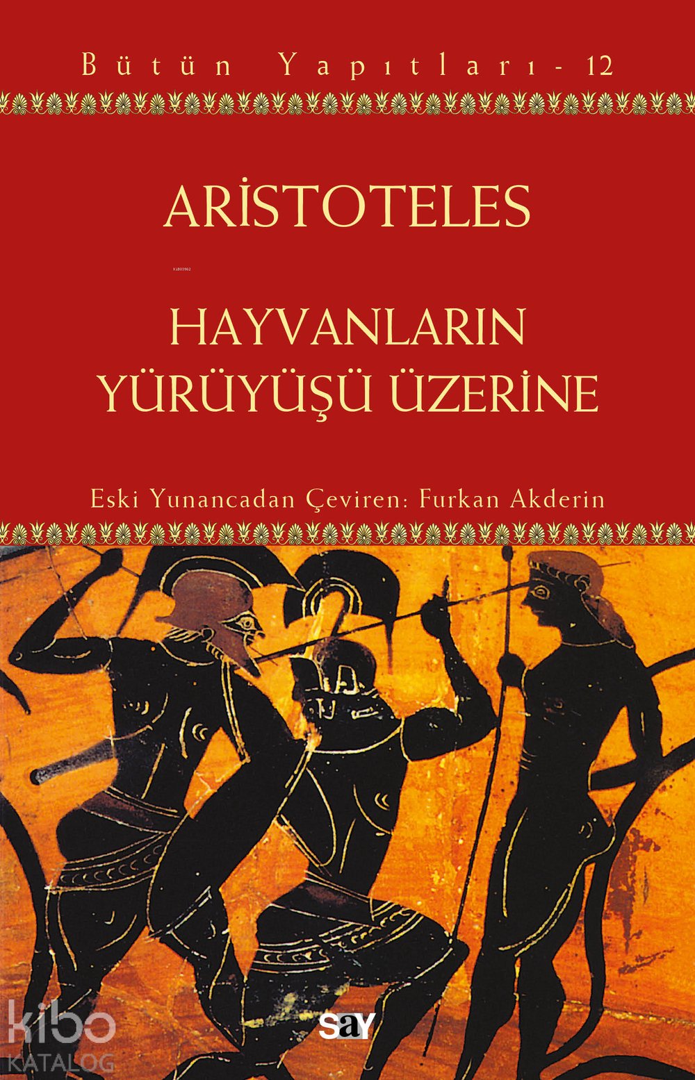 Hayvanların Yürüyüşü Üzerine - Aristoteles