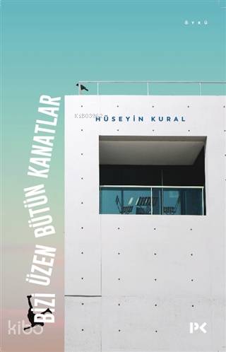 Bizi Üzen Bütün Kanatlar