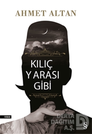 KILIÇ YARASI GİBİ