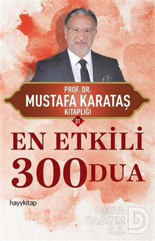 EN ETKİLİ 300 DUA / MUSTAFA KARATAŞ