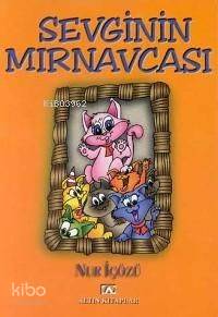 Sevginin Mırnavcası