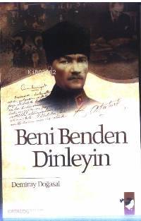 Beni Benden Dinleyin