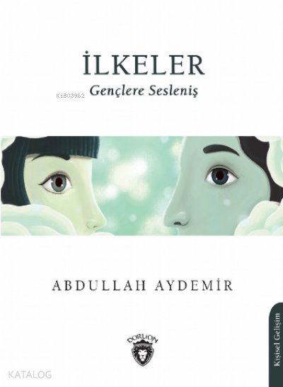 İlkeler - Abdullah Aydemir