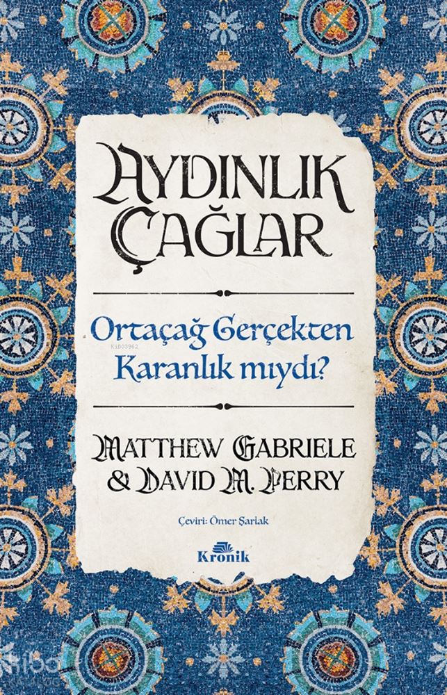 AYDINLIK ÇAĞLAR