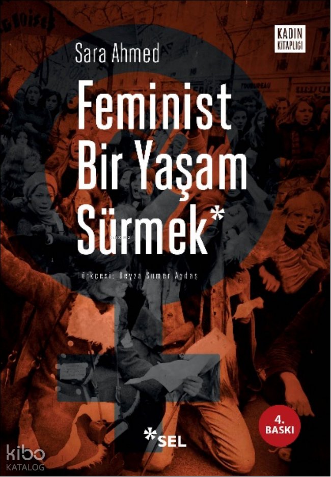 Feminist Bir Yaşam Sürmek