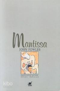 Mantissa - John Fowles