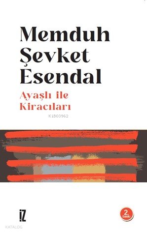 Ayaşlı İle Kiracıları