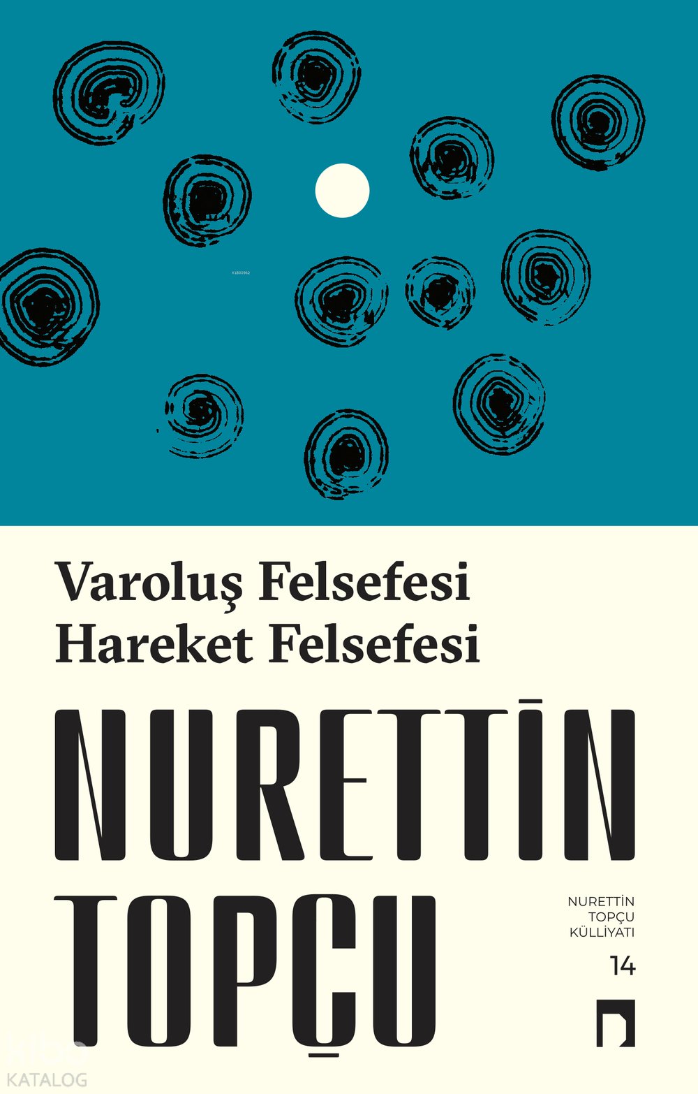 Varoluş Felsefesi - Hareket Felsefesi